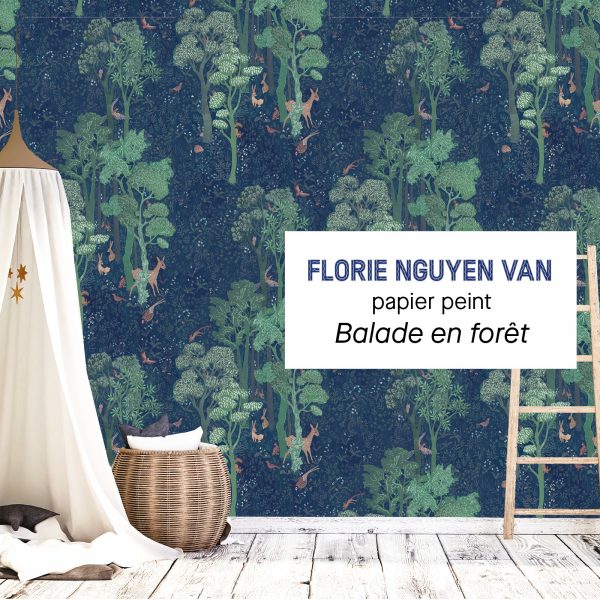 Papier peint balade en forêt Florie Nguyen Van